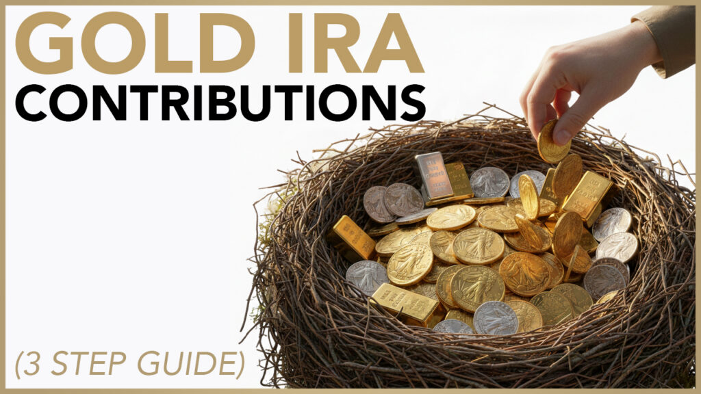 gold ira contribution guide